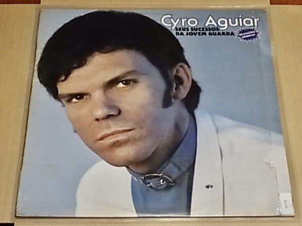 BRA盤90年？JORGE BEN作のサンバソウルが強烈！CYRO AGUIAR/SEUS SUCESSOS DA JOVEM GUARDA_画像1