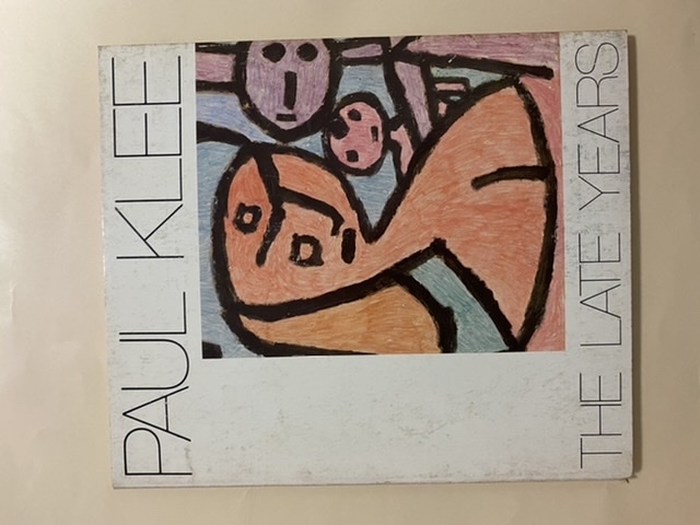 パウル・クレー　後期作品　Paul Klee The late years 1977年　ニューヨーク 34点掲載　英語_画像1