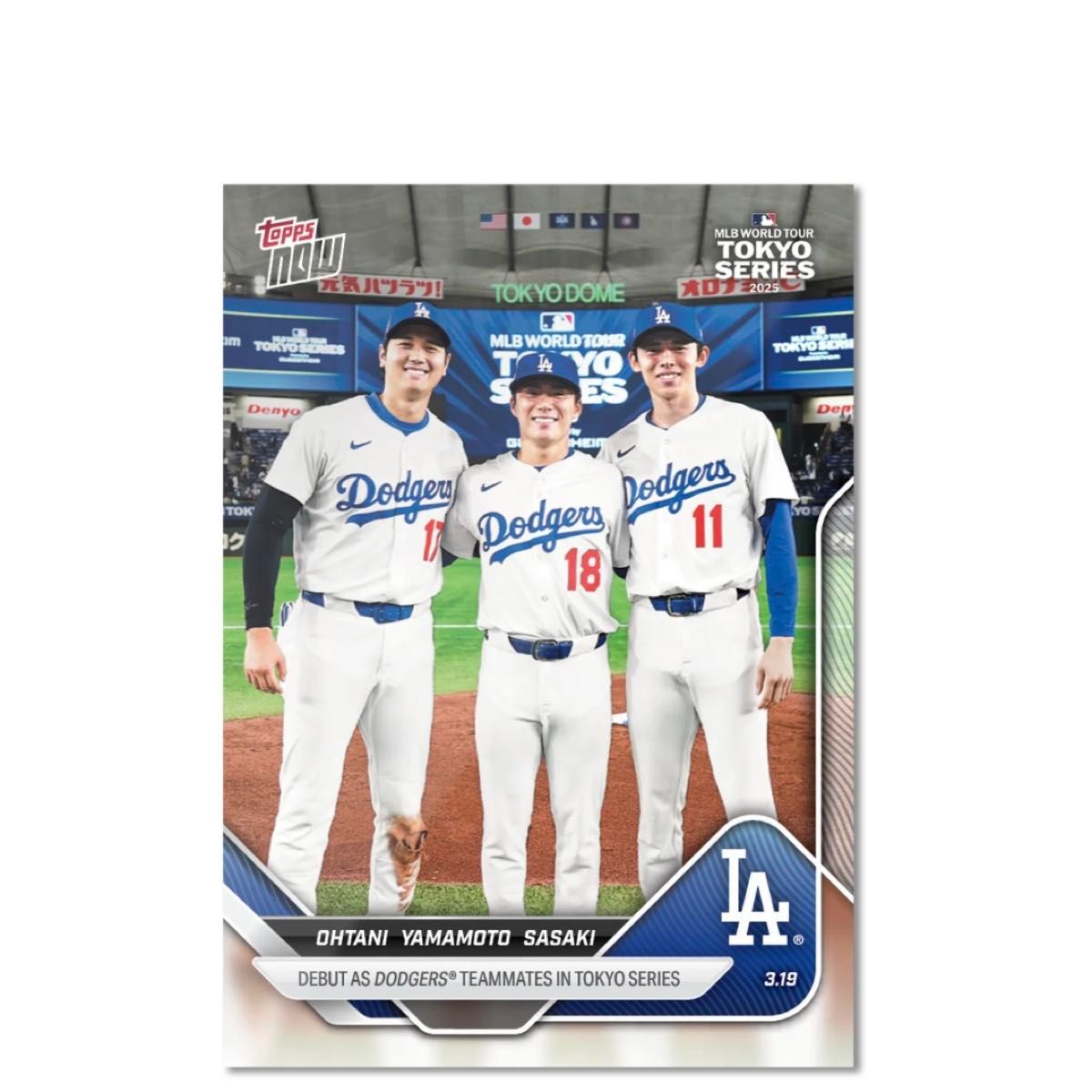TOPPS now 東京シリーズ 大谷翔平 山本由伸 佐々木朗希 MLB TOPPS now 東京シリーズ 大谷翔平 山本由伸 佐々木朗希 MLB