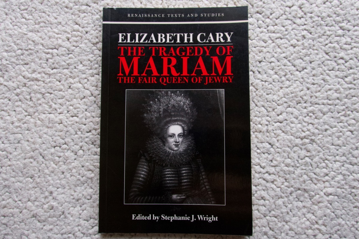 The Tragedy of Mariam Elizabeth Cary /edited by Stephanie J. Wright 洋書 フォークランド子爵夫人エリザベス・ケーリー