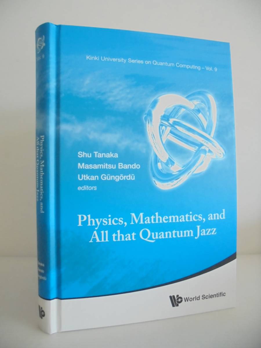 「Physics, Mathematics, and All That Quantum Jazz 」坂東将光 物理　 　数学 洋書_画像1
