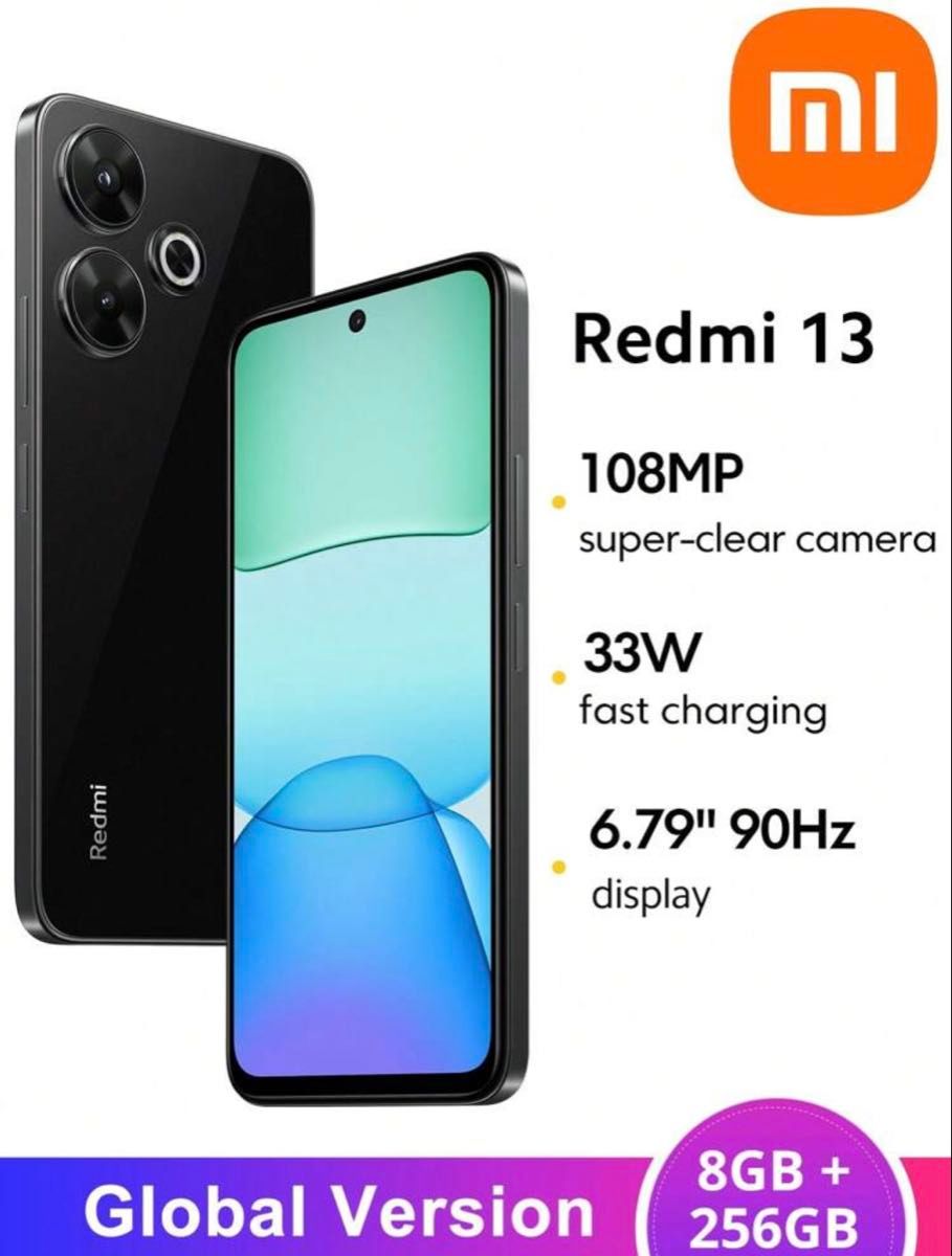 新品未使用】Xiaomi Mi Redmi13 グローバルバージョン 8GB+256GB 新品未使用】Xiaomi Mi Redmi13 グローバルバージョン 8GB+256GB