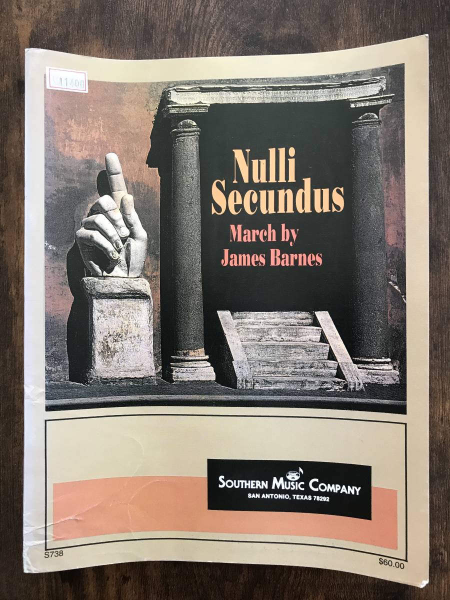 吹奏楽楽譜/ジェームズ・バーンズ：ヌリ・セクンドゥス・マーチ Op.101 No.1　Nulli Secundus March/送料無料_画像1