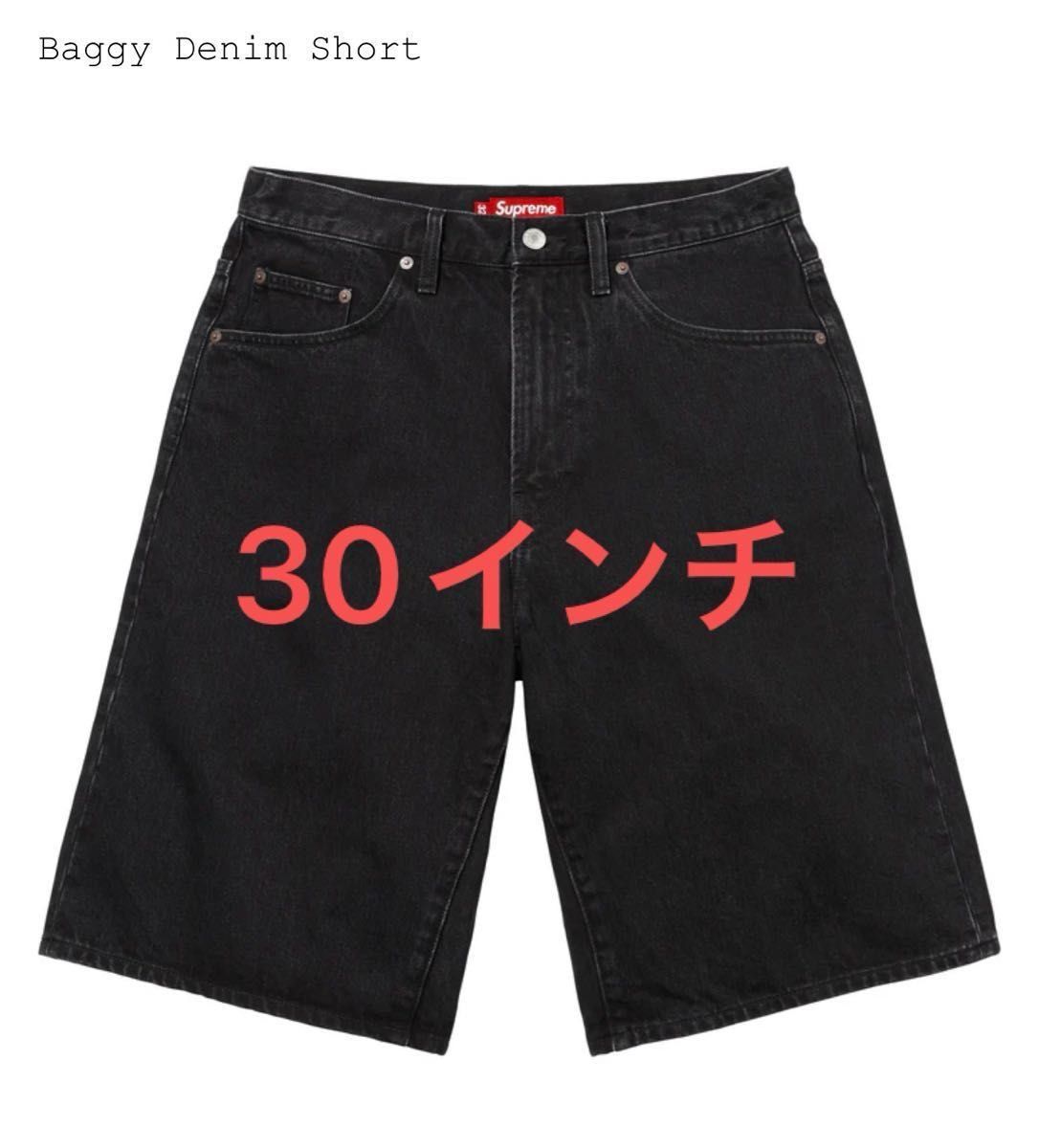 Supreme Baggy Denim Short Black 30インチ 新品未使用 Small Supreme Baggy Denim Short Black 30インチ 新品未使用 Small