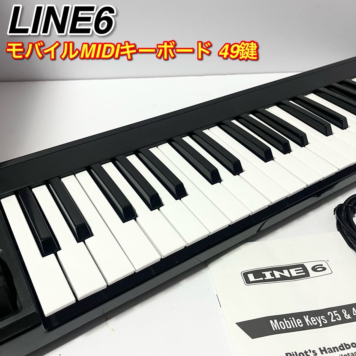 LINE6 ラインシックス モバイルMIDIキーボード Mobile Keys 49 LINE6 ラインシックス モバイルMIDIキーボード Mobile Keys 49