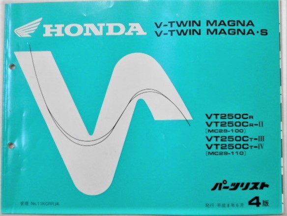 HONDA V-TWIN MAGNA/-S VT250/Cr.Cr-2.Ct-3,Ct-4 Список деталей 4-е издание