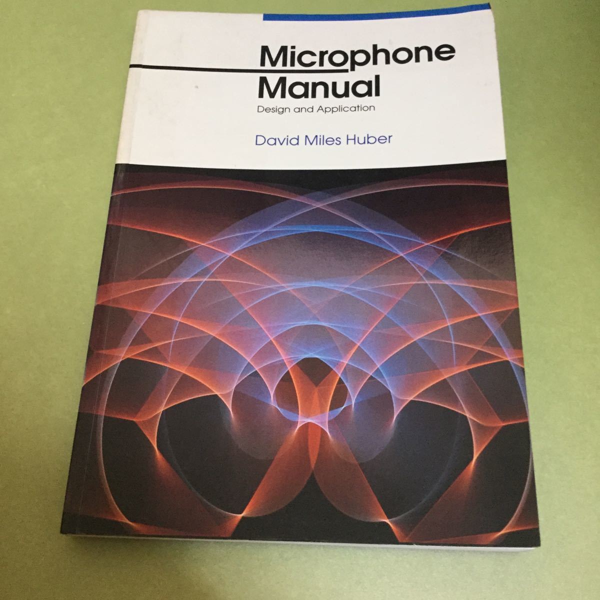 ◎マイクロフォンの英語本 Microphone Manual: Design and Application