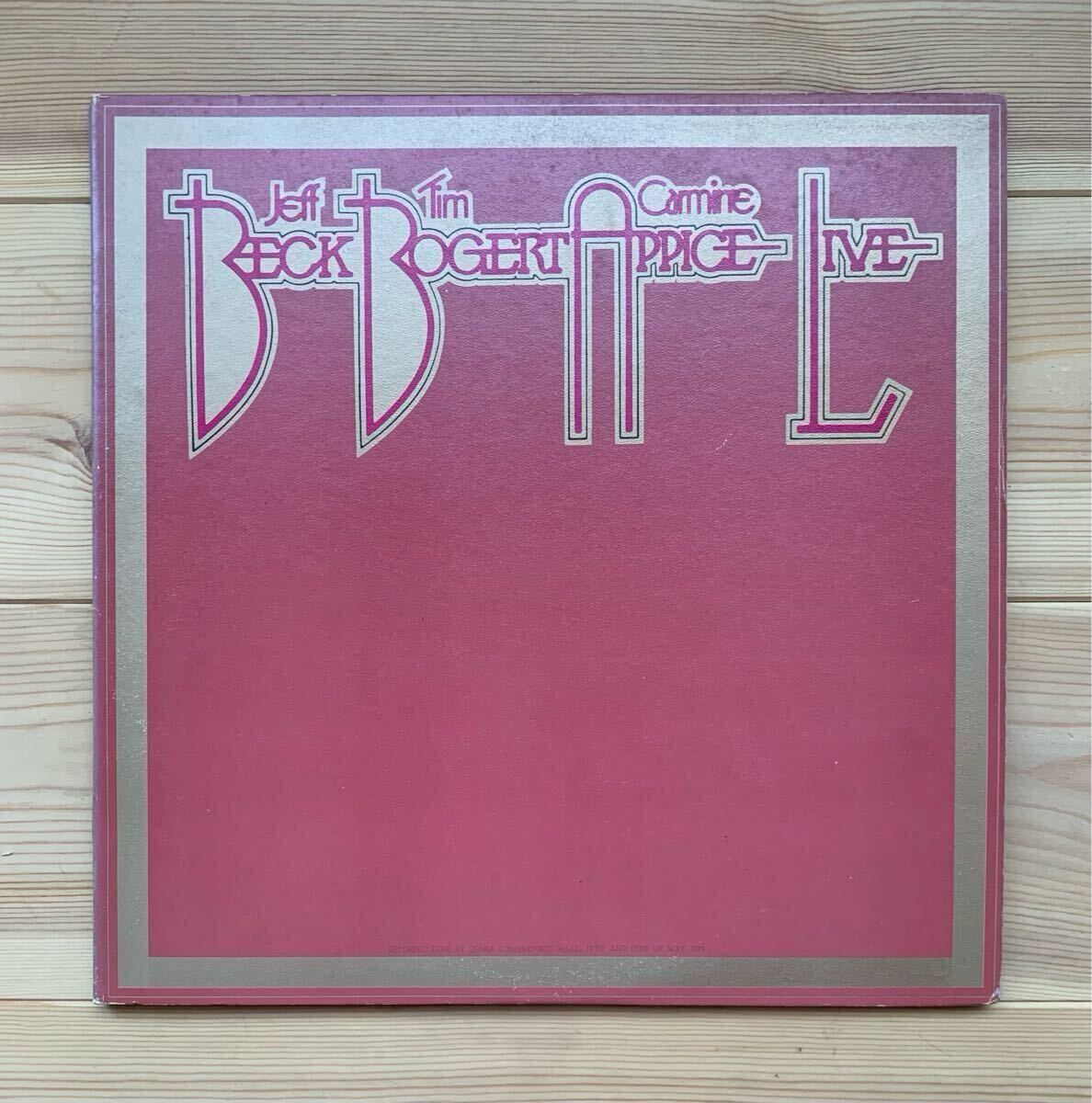 日本盤 ライナー付 ジェフ?ベック Beck, Bogert &Appice/Live In Japan Jeff Beck Tim Bogert Carmine Appice The Yardbirds ヤードバーズ