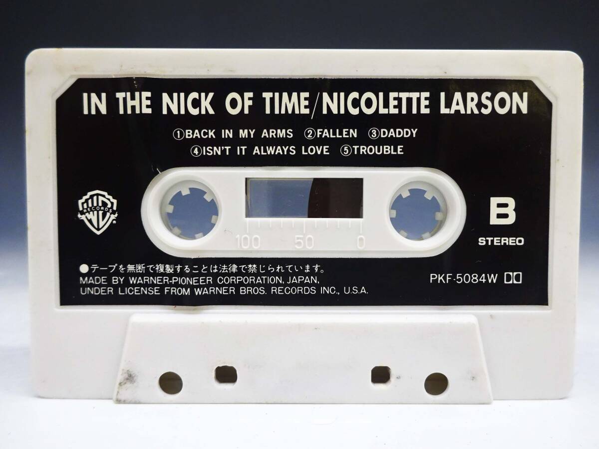 ◆(TH) ニコレット・ラーソン IN THE NICK OF TIME 愛の季節 カセットテープ PKF-5084W 1979年 愛にさよならを 他 ※歌詞カード欠品_画像3