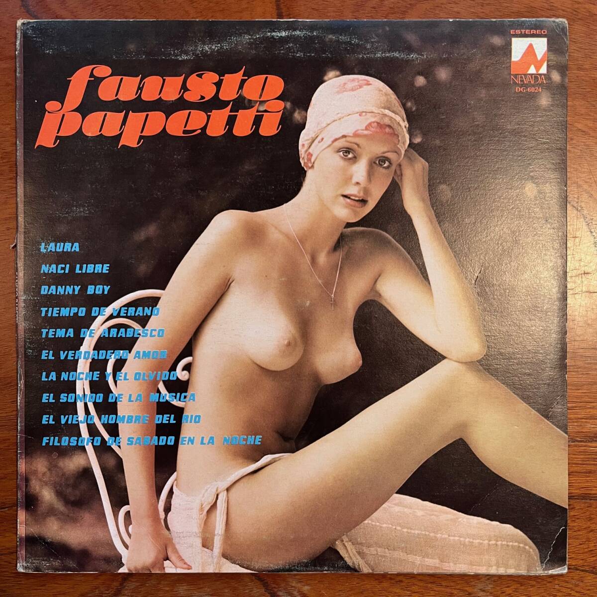 難関！一期一會！MEXICO盤 ONLY！ブギー ラウンジ / FAUSTO PAPETTI『ST』ファウスト?パペッティ/SEXY フェロモン エロ ヌード 美女ジャケ