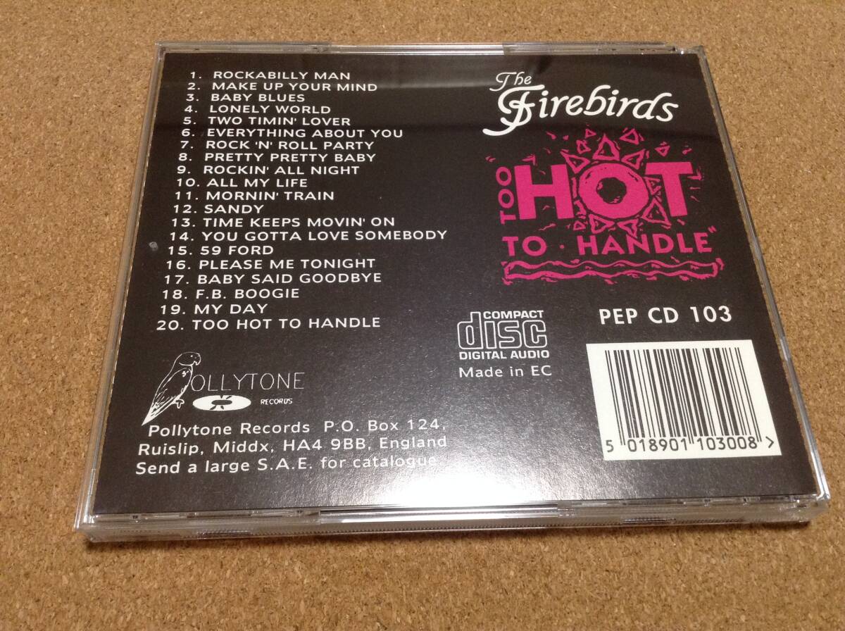 CD/ The Firebirds / Too Hot To Handle _画像2