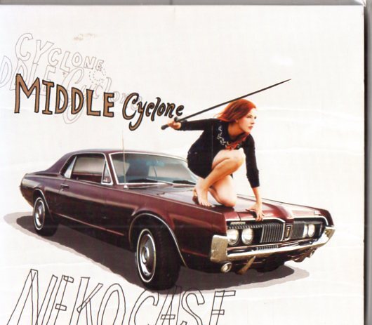 Neko Case /０８年/オルタナ、ギターポップ