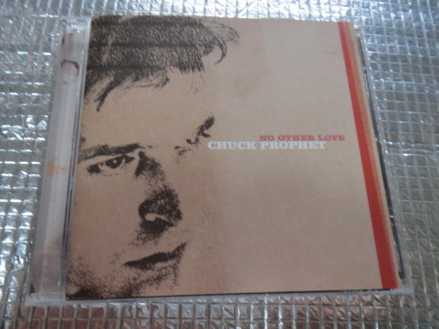 傑作◆CHUCK PROPHET / NO OTHER LOVE チヤック・プロフェット　オルタナティヴ・カントリーロック_画像1