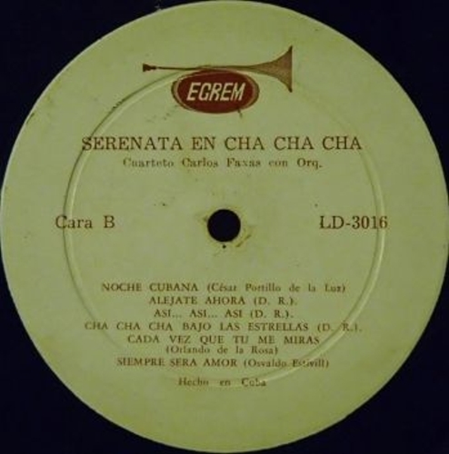 ☆試聴可 / CUBA / キューバ / CARLOS FAXAS / JULIO GUITIERRES / EGREM 3016 / Cha Cha Cha / チャチャチャ /_画像4