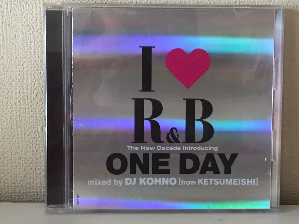 I LOVE R&B ONE DAY mixed by KOHNO A-3_画像1