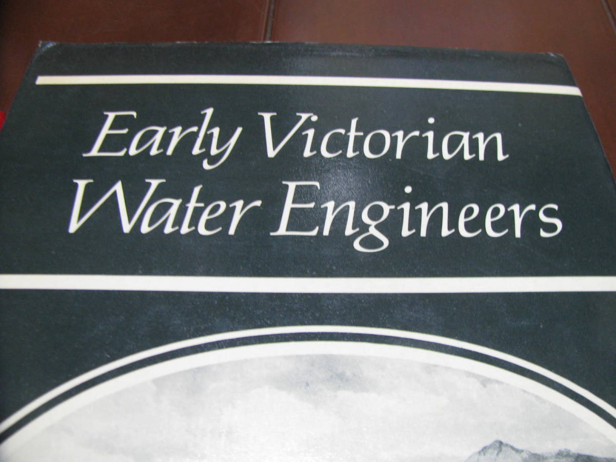 Early Victorian Water Engineers 初期ビクトリア時代の土木技師　水路エンジニア　ブルネル　英国_画像2