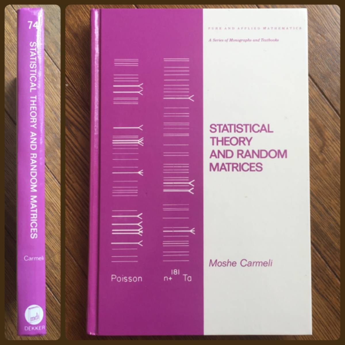 M. Carmeli : Statistical Theory and Random Matrices, M. Dekker 1983/良品/美本/追跡付き送料無料/英語数学洋書/統計理論/ランダム行列_画像1