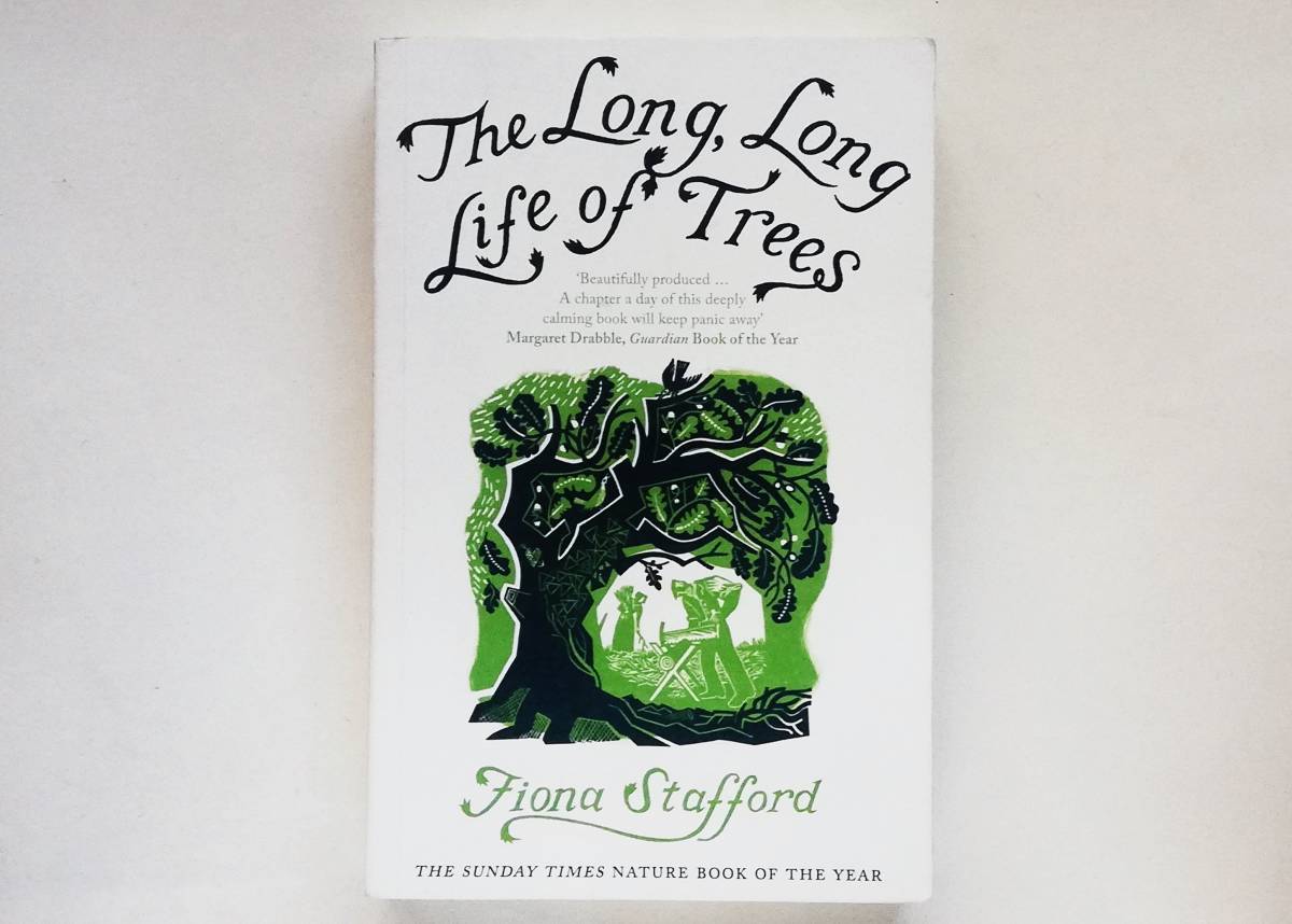 Fiona Stafford / The Long, Long Life of Trees_画像1