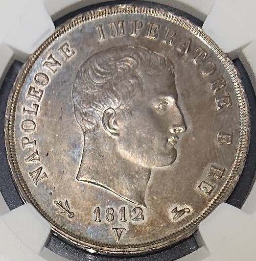 イタリア ナポレオン王国 5リレ銀貨 1812年V ナポレオン1世 NGC MS61 軽トーン未使用品- TOP GRADE 人気 & 非常に稀少