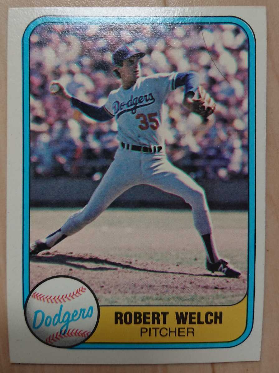 ★BOB WELCH ROBERT FLEER 1981 #120 MLB メジャーリーグ 大リーグ LOS ANGELES DODGERS LA ドジャース ボブ ウェルチ ATHLETICS_画像1