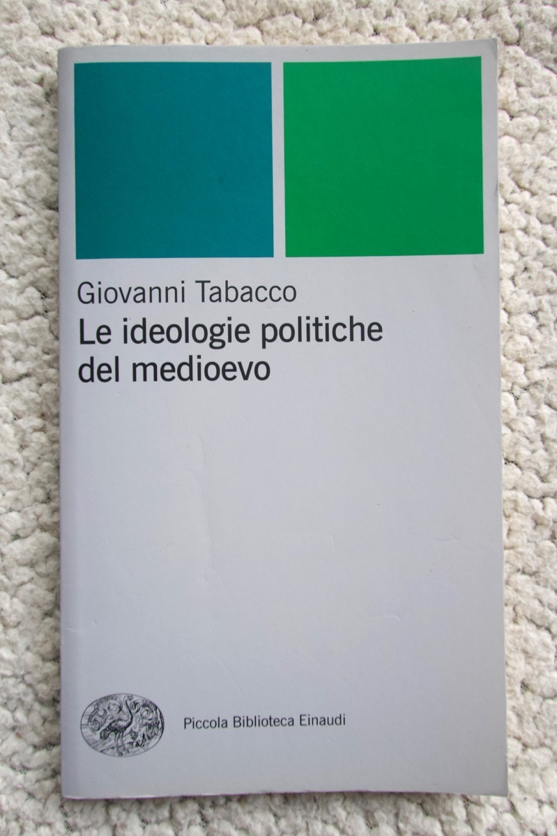 早割クーポン！ Le ideologie politiche del Medioevo (Einaudi) Giovanni Tabacco イタリア語 洋書、外国語書籍