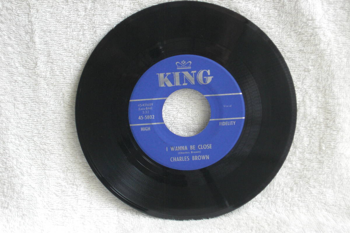 USシングル盤45’ Charles Brown ：If You Don't Believe I'm Crying Take A Look At My Eyes／I Wanna Be Close（KingRecords 45-5802)Ｅ_画像4