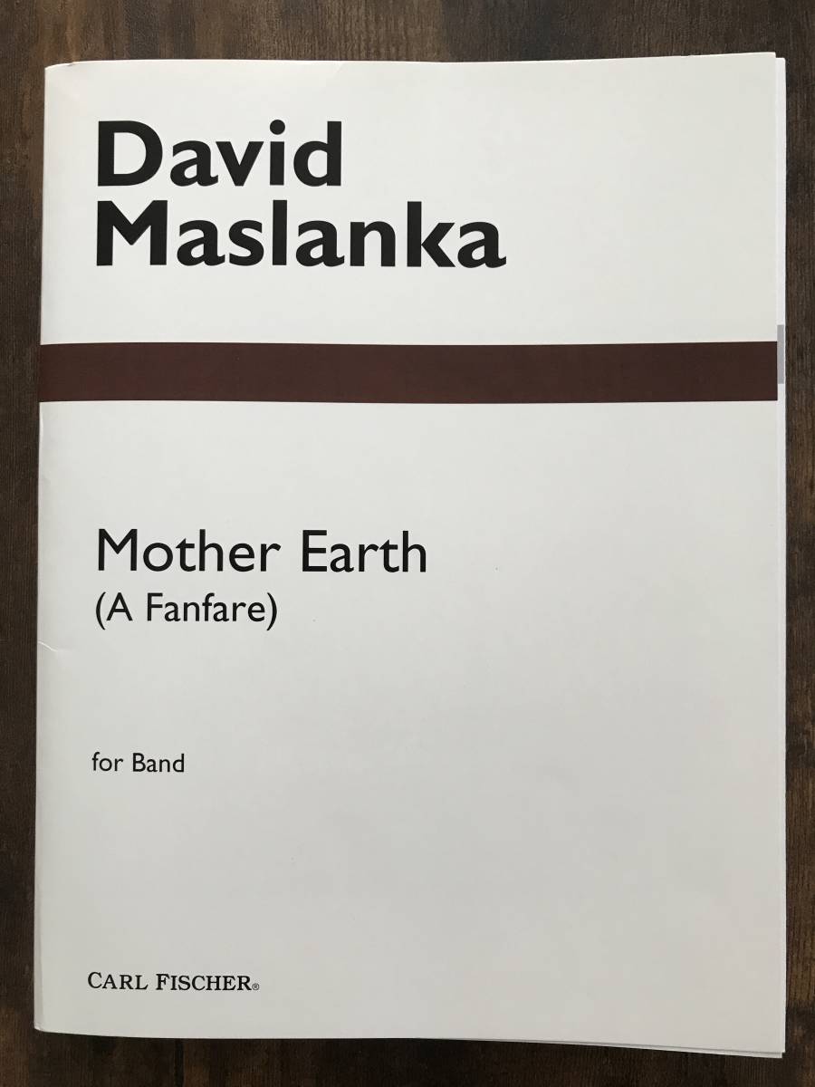 吹奏楽楽譜/デイヴィッド・マスランカ：マザー・アース (ファンファーレ)/試聴可/送料無料/Mother Earth （A Fanfare）