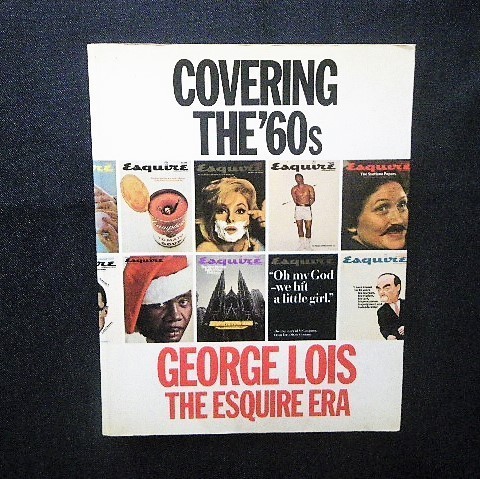  George * Lois Esquire 1960 period cover design compilation George Lois Esquire# Marilyn * Monroe / Anne ti* War ho ru/mo is medo* have 