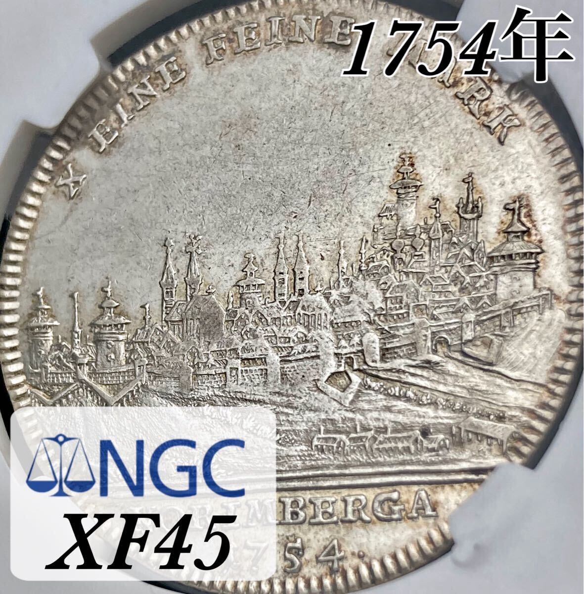 【傑作!帝国都市景観】1754年ドイツ 自由帝国都市 ニュルンベルク 神聖ローマ皇帝 フランツ1世 都市景観 ターラー銀貨 NGC XF45 ヨーロッパ
