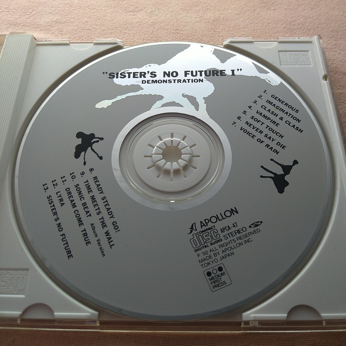 SISTER’S NO FUTURE Ⅰ　DEMONSTRATION ダイナマイトトミー クレイジー デンジャーナンシーケンチャン Tatsuya(Color) 坂川美女丸 中古 CD