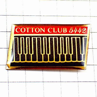 ピンバッジ・コットンクラブ音楽ピアノ键盘 COTTON-CLUB JAZZ◆フランス限定ピンズ◆レアなヴィンテージものピンバッチ