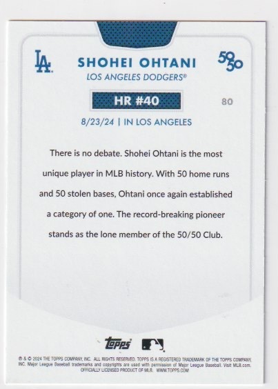 TOPPS Shohei Ohtani 大谷翔平 50/50 #80 HR #40 In LOS ANGELES LA Dodgers　533