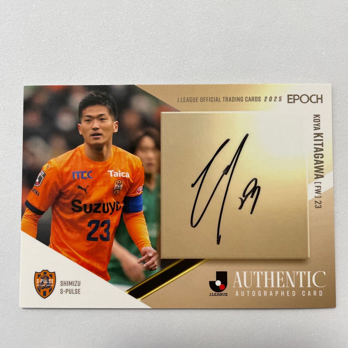 清水エスパルス 北川航也選手EPOCH 2025 Jカード サインカード EPOCH エポック2025 Jカード Jリーグオフィシャルトレーディング