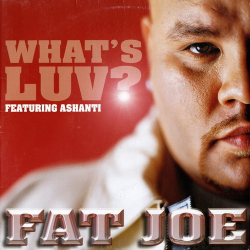 [12inch] FAT JOE FEAT ASHANTI [ WHAT'S LUV ] ( ATLANTIC 53110 )