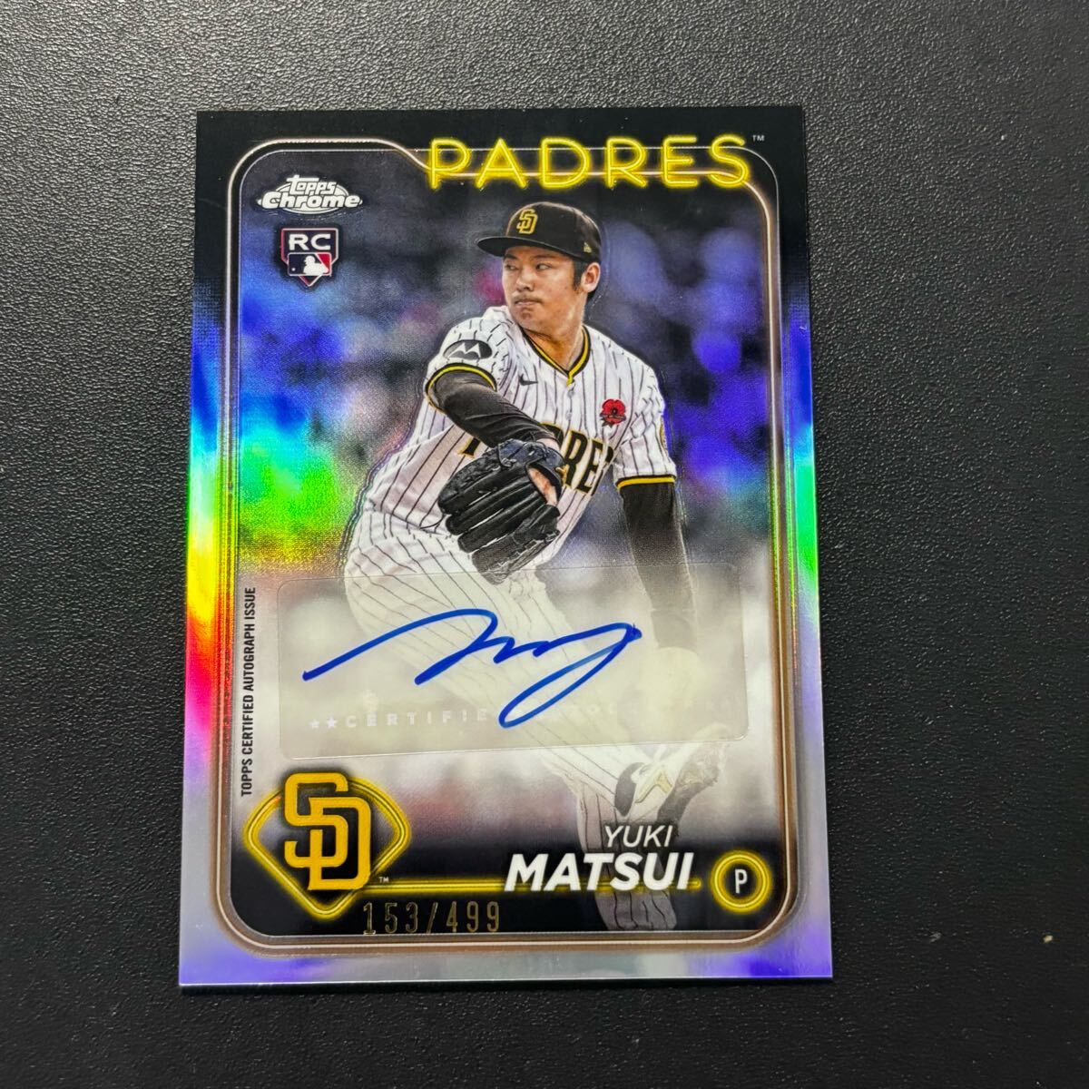 松井祐樹_直筆オンカードサイン_ルーキーカード_シリアルNo.付き 499枚限定 松井裕樹 2024 Topps Chrome ルーキー 直筆サイン