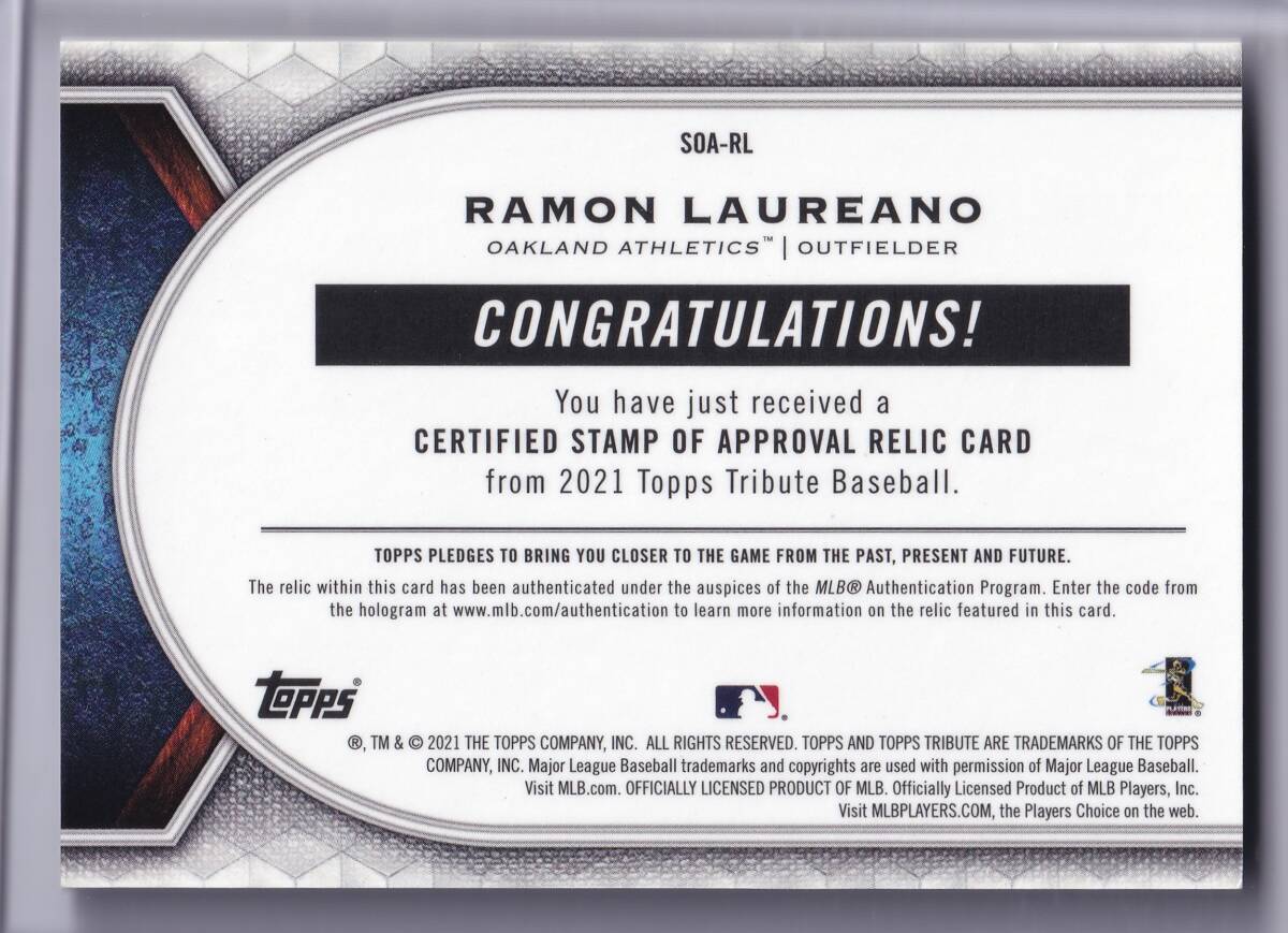 【1/1】ラモン?ローレアーノ 2021 TOPPS TRIBUTE STAMP OF APPROVAL 1of1 RELIC CARD RAMON LAUREANO / オリオールズ
