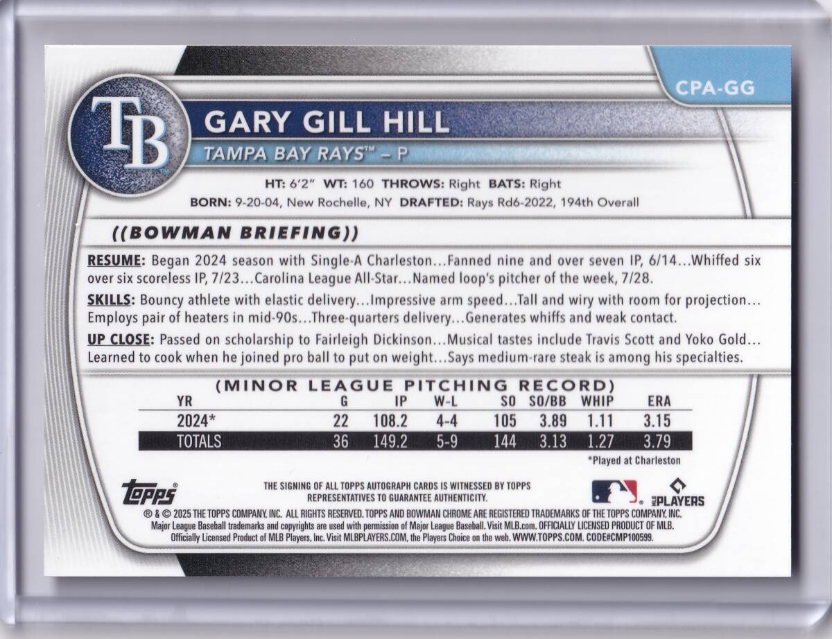 GARY GILL HILL 直筆サインカード 2025 TOPPS BOWMAN PROSPECT AUTOGRAPH GOLD REFRACTOR 50枚限定 / 1st / TAMPA BAY RAYS