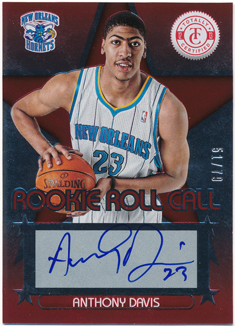 Anthony Davis NBA 2012-13 Totally Certified RC Rookie Roll Call Red Auto 79枚限定 直筆サイン ルーキーオート アンソニー?デービス