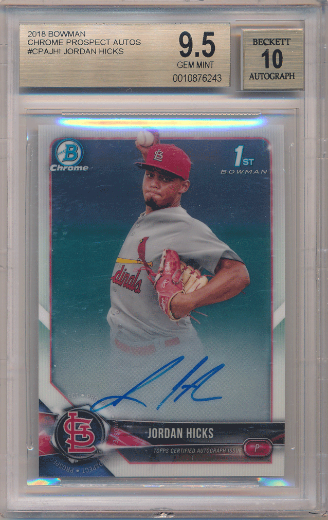 Jordan Hicks MLB 2018 Bowman Chrome 1st Bowman Signature BGS