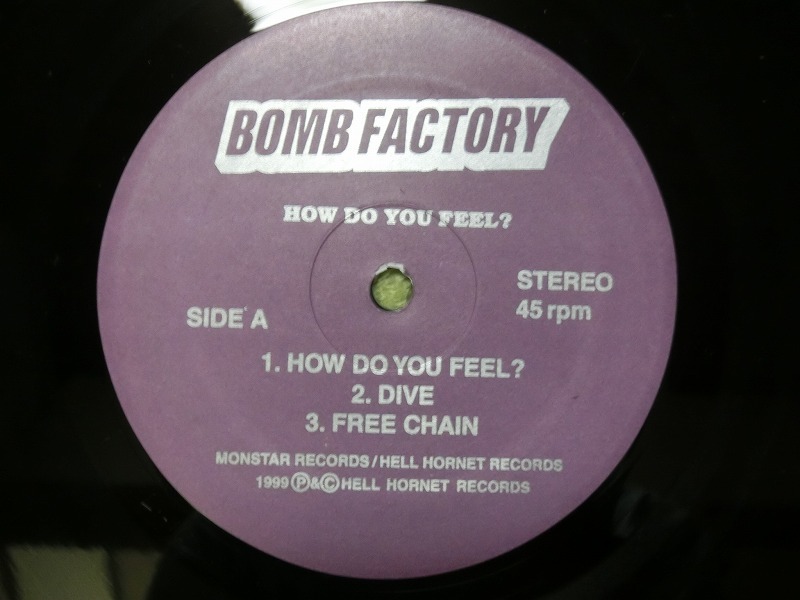 中古 12” レコード JPN盤 LTDA-001 / Bomb Factory ボム・ファクトリー How Do You Feel? / 1999年 Monstar Records 美盤_画像3