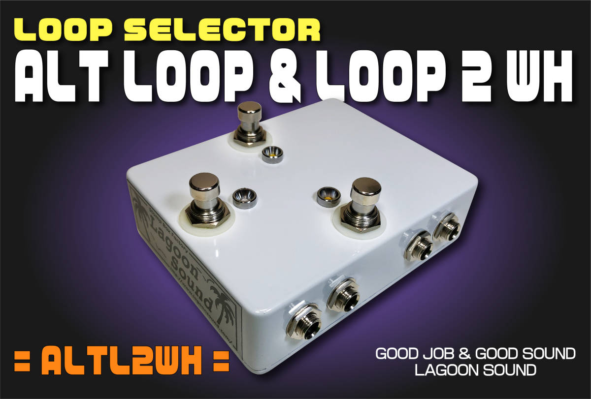 ALTL2WH】ALT LOOP + LOOP 2《 a/b 瞬時切替ループセレクター+LOOP x 2》=WH=【a/b Alternation + Loop2】 #ループ #SWITCHER #LAGOONSOUND Yahoo!フリマ（旧）