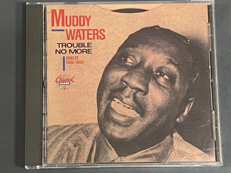 MUDDY WATERS TROUBLE NO MORE　　CHESS_画像1