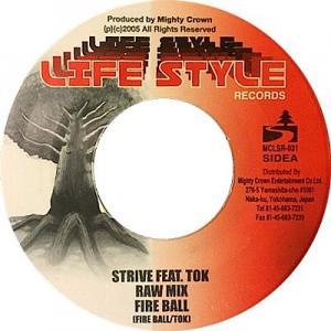 新品未使用盤！レゲエ界最強豪華コラボ　FIRE BALL feat. T.O.K「STRIVE」MIGHTY CROWN_画像1