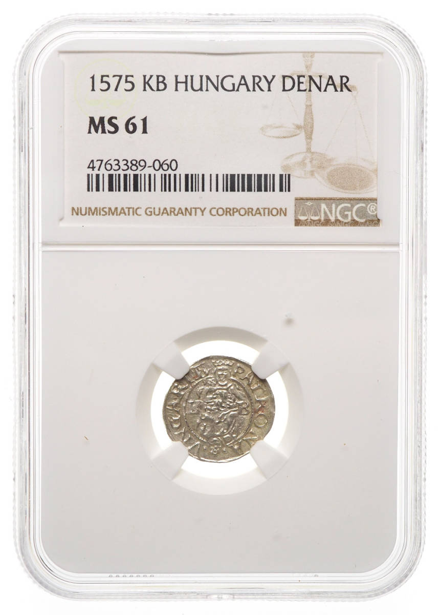 ハンガリー 1575年 ディナール銀貨 NGC MS61_画像1