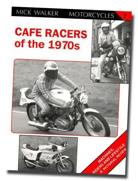 洋書 1970年代のカフェレーサー/ Cafe Racers of the 1970s: Machines, Riders and Lifestyle A Pictorial Review (Mick Walker on Motorcy その他