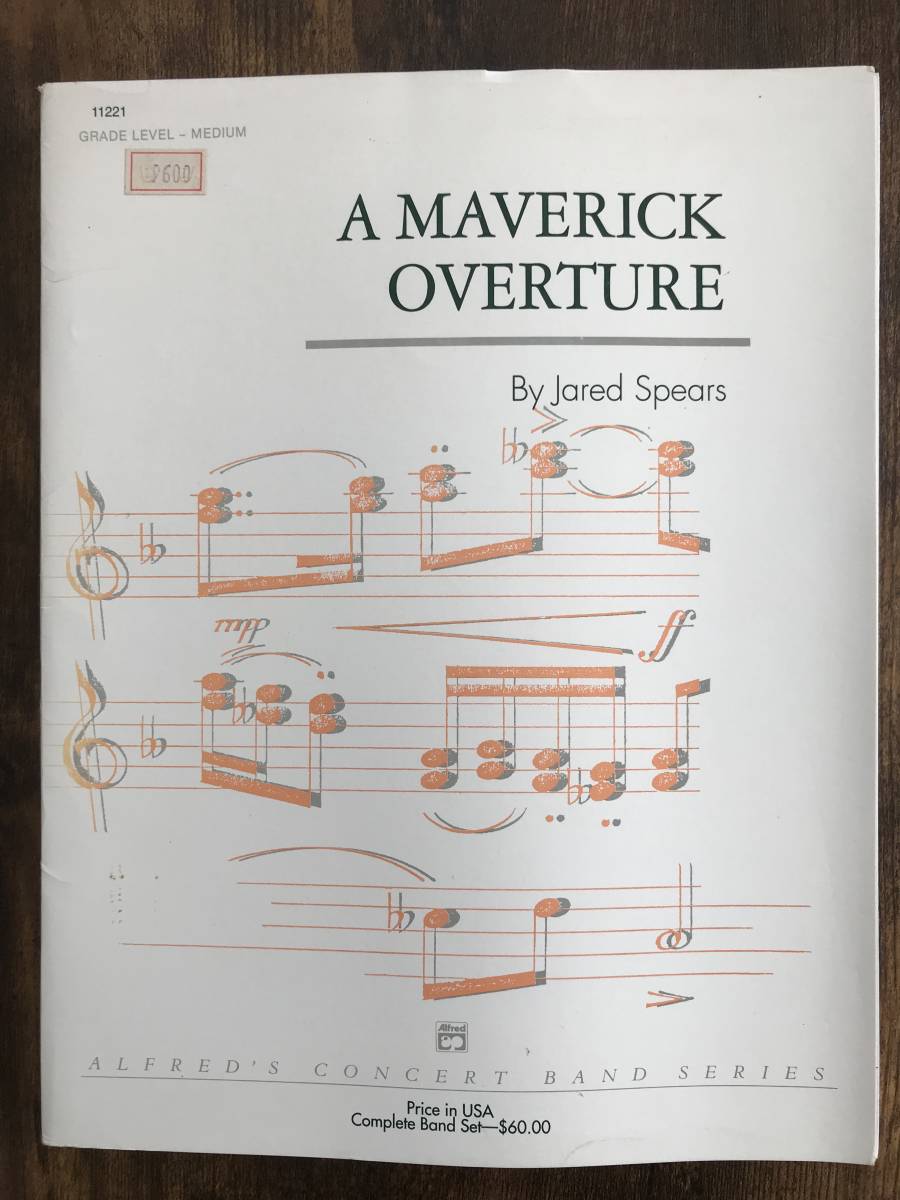 送料無料/吹奏楽楽譜/ジャレッド・スピアーズ：マーヴェリック序曲　A Maverick Overture/試聴可/絶版