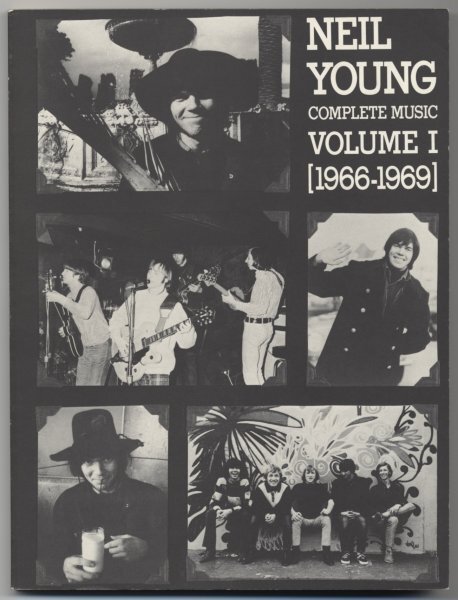 Neil Young【音楽関連本　米出版　楽譜（ピアノ　ギター　ボーカル）】COMPLETE MUSIC VOLUME I [1966-1969]_画像1