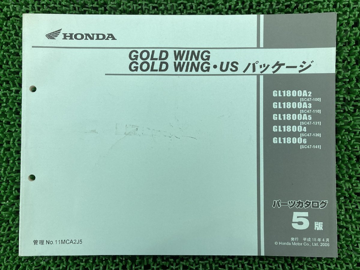  Goldwing список запасных частей 5 версия GL1800A SC47-100 110 131 120 141 Honda стандартный б/у GL1800A SC47-100 110 131 120 141
