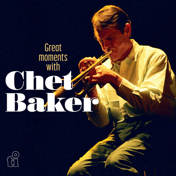 欧LP Chet Baker Great Moments With Chet Baker (White Vinyl) MOVLP3857WHITE Timeless Records 未開封 /00260 欧LP Chet Baker Great Moments With Chet Baker (White Vinyl