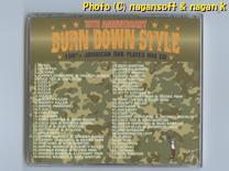 ★即決★ BURN DOWN ／ BURN DOWN STYLE －－ ジャパレゲ、2006年発売アルバム_画像4